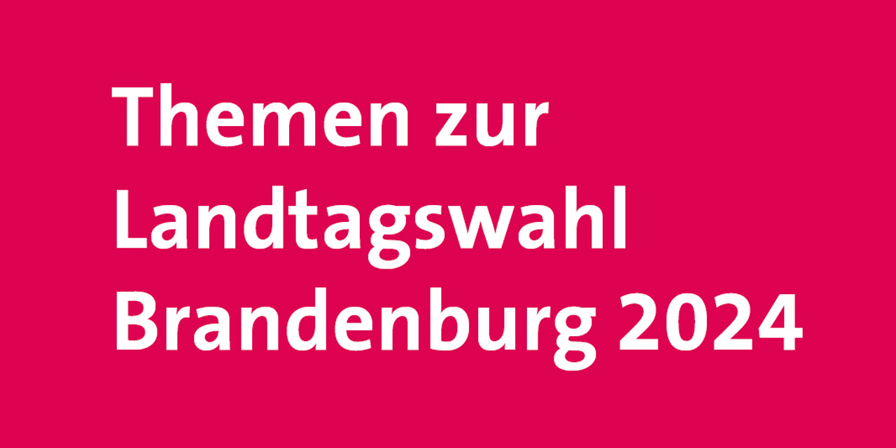 Themen Landtagswahl 2024 - Handwerkskammertag