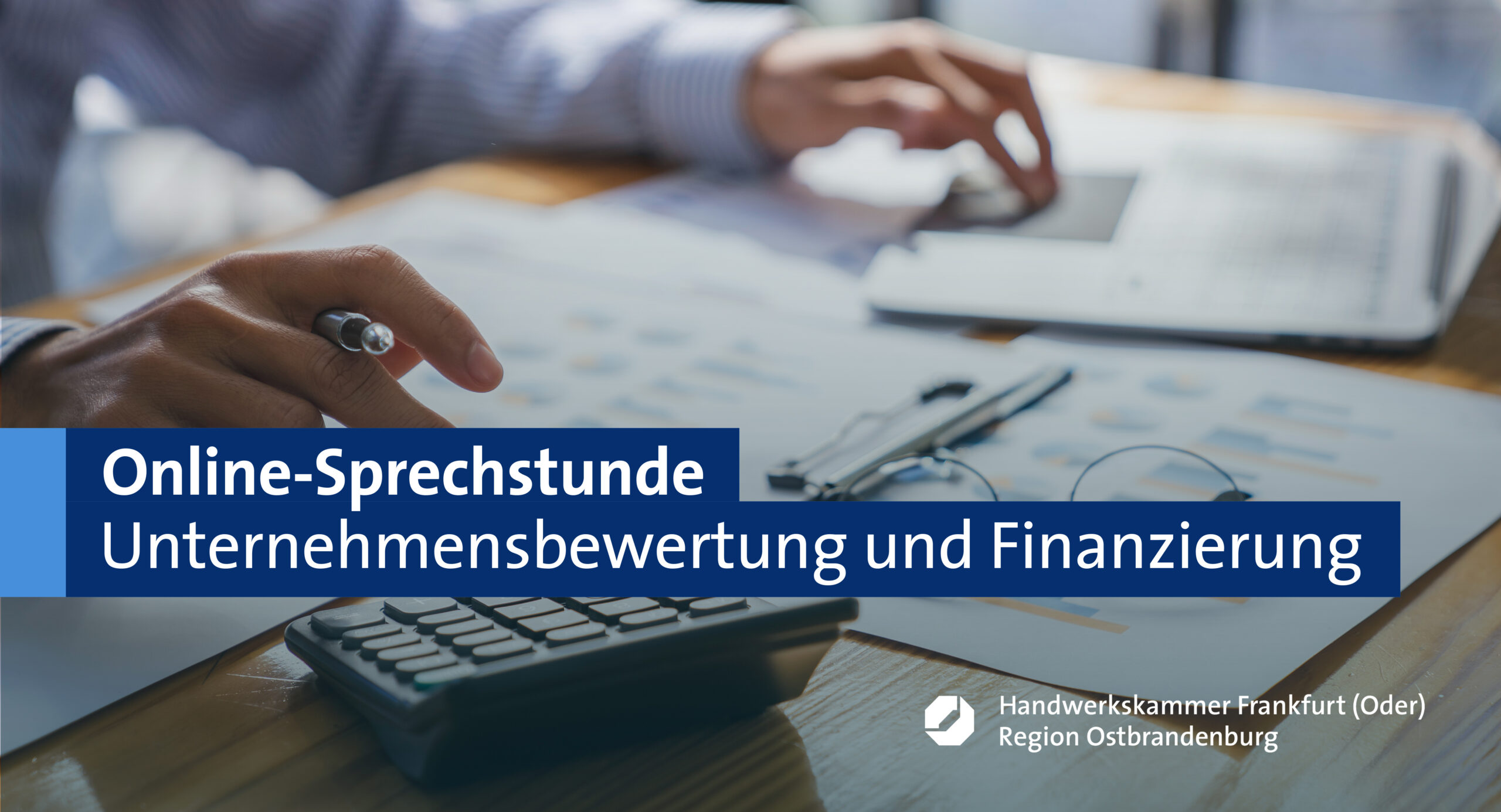 Online-Sprechstunde „Unternehmensbewertung und Finanzierung im Rahmen der Betriebsnachfolge“