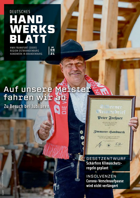 Deutsches Handwerksblatt - Region Ostbrandenburg - Ausgabe 06 / 2021