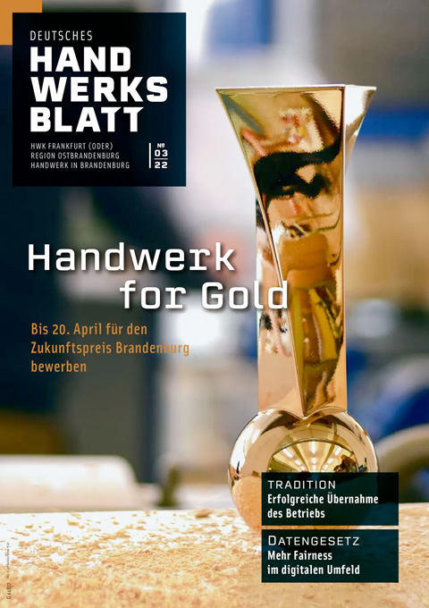 Deutsches Handwerksblatt - Region Ostbrandenburg - Ausgabe 03 / 2022