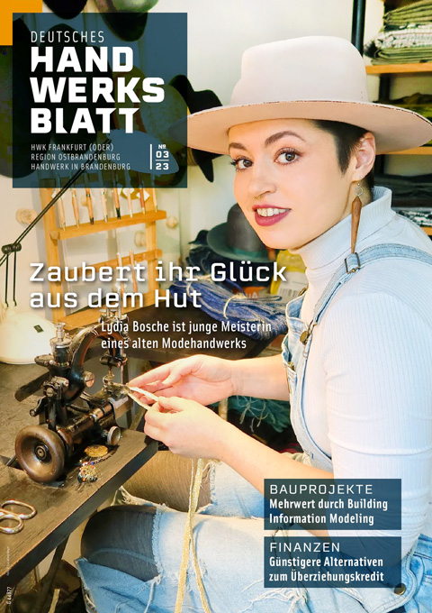 Deutsches Handwerksblatt - Region Ostbrandenburg - Ausgabe 03 / 2023