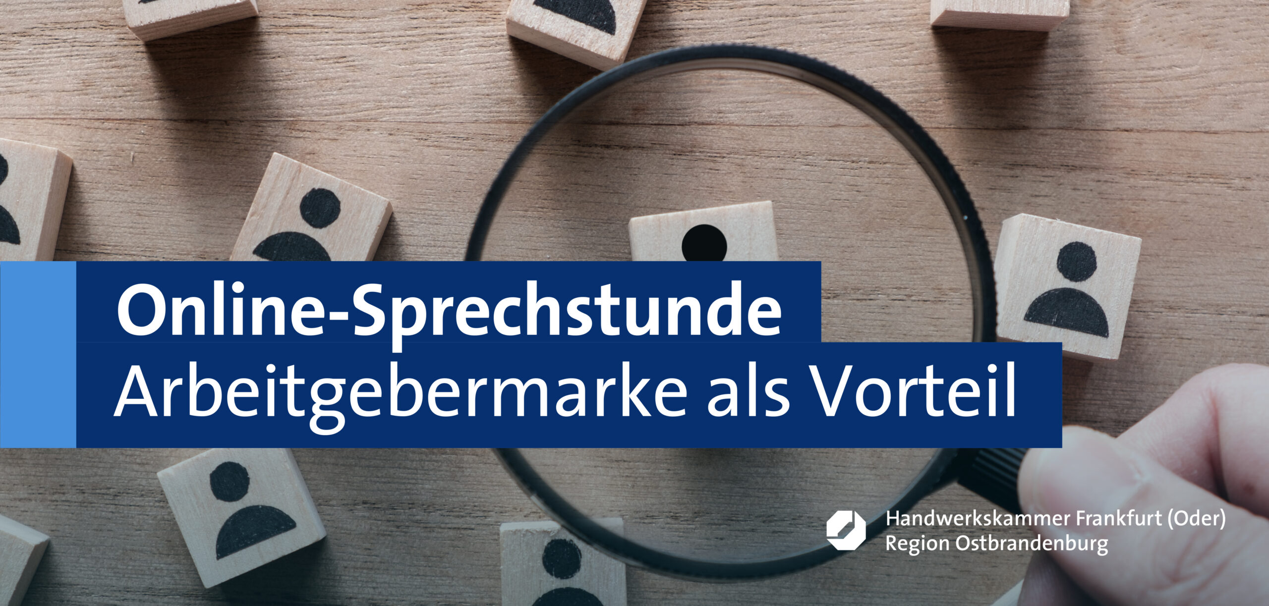 Online-Sprechstunde „Arbeitgebermarke als strategischer Wettbewerbsvorteil“