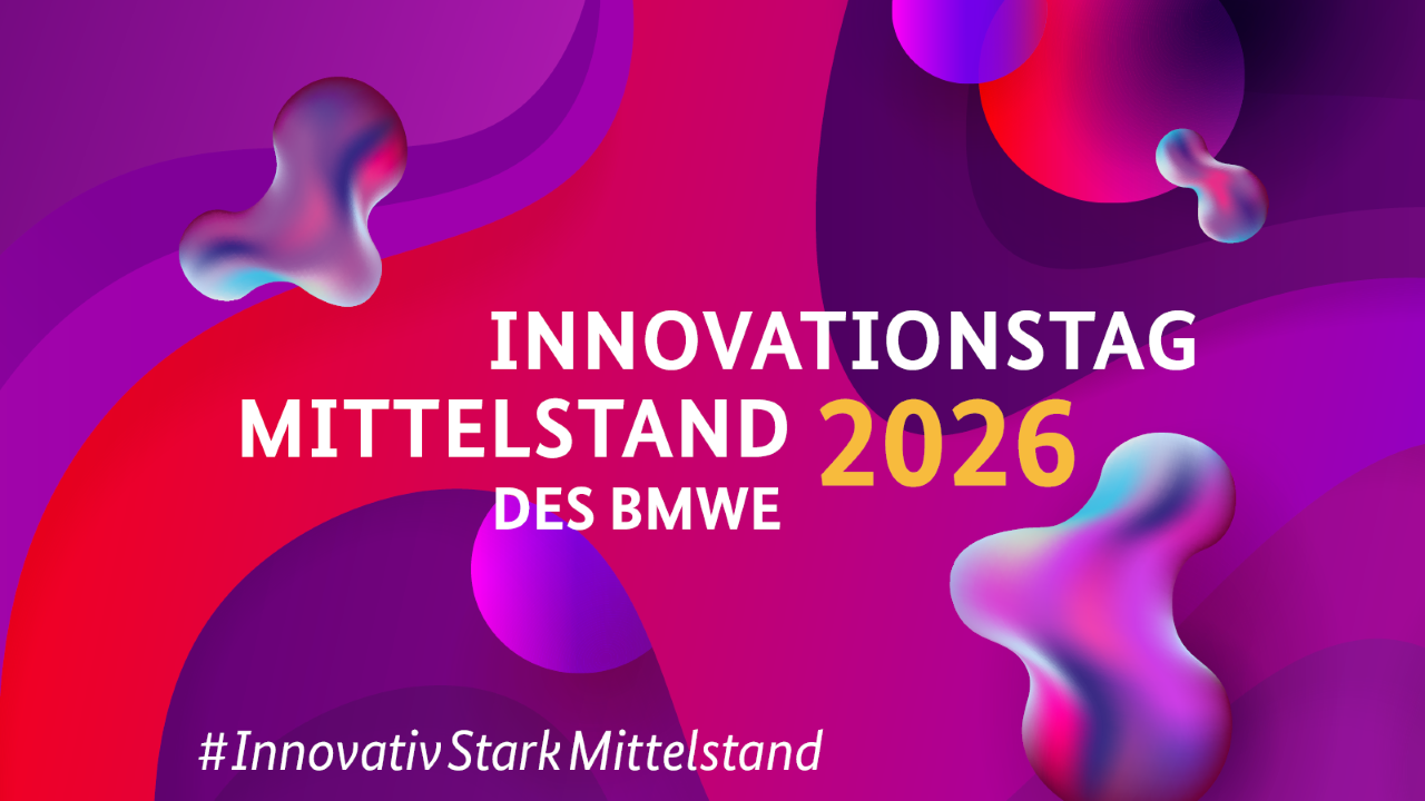 Innovationstag Mittelstand 2026 des BMWE