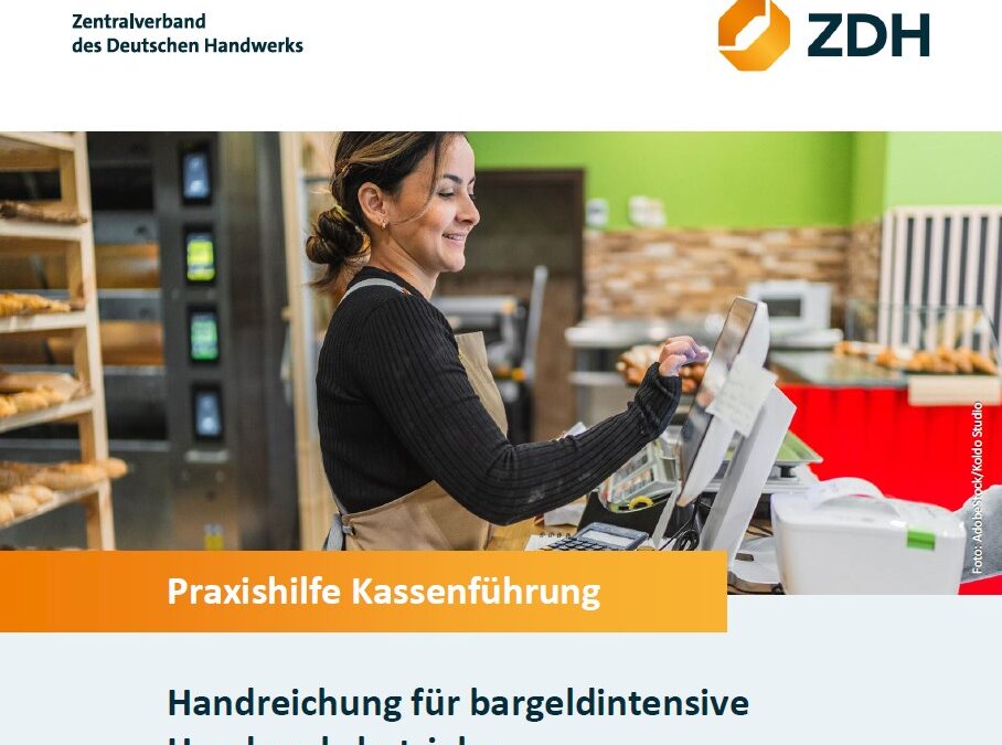 Abgabenordnung: Aktualisierte „Praxishilfe Kassenführung“ veröffentlicht