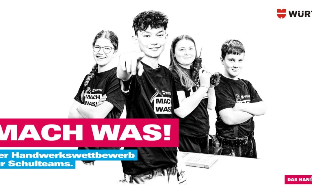 Fortsetzung des Schulwettbewerbs „MACH WAS!“ im Schuljahr 2026/2027